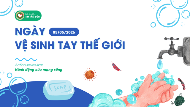 Ngày Vệ sinh tay Thế giới 05/05/2026: Hành động nhỏ cứu mạng sống