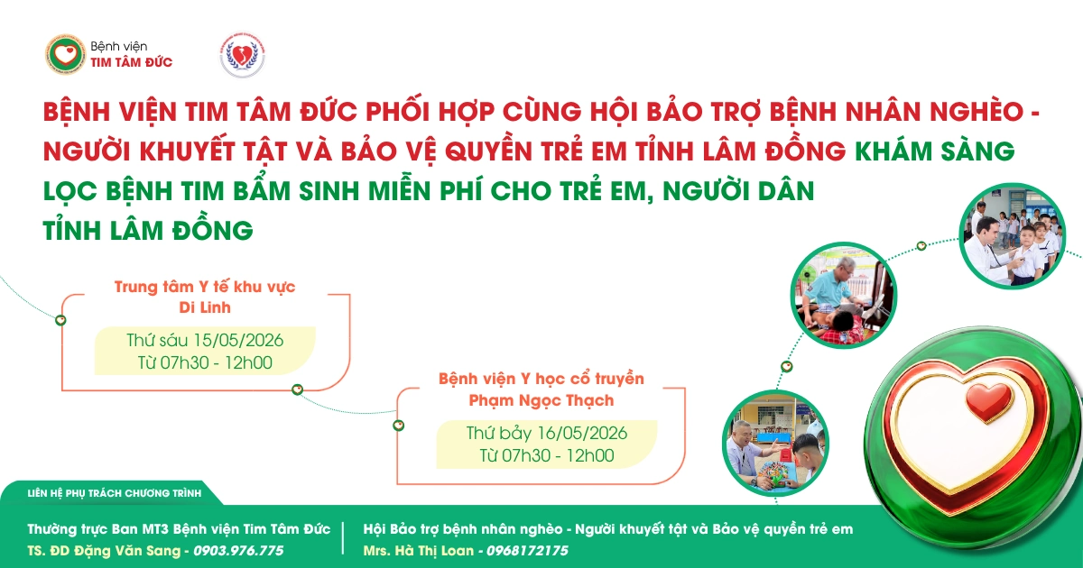 Tâm Đức khám tim miễn phí tại tỉnh Lâm Đồng ngày 15 & 16/05/2026