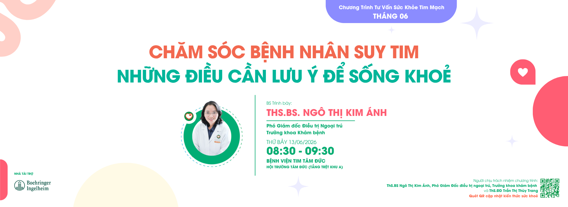 Tư vấn Sức khoẻ Tim mạch Tháng 6/2026: Chăm sóc bệnh nhân Suy tim - Những điều cần lưu ý để sống khoẻ