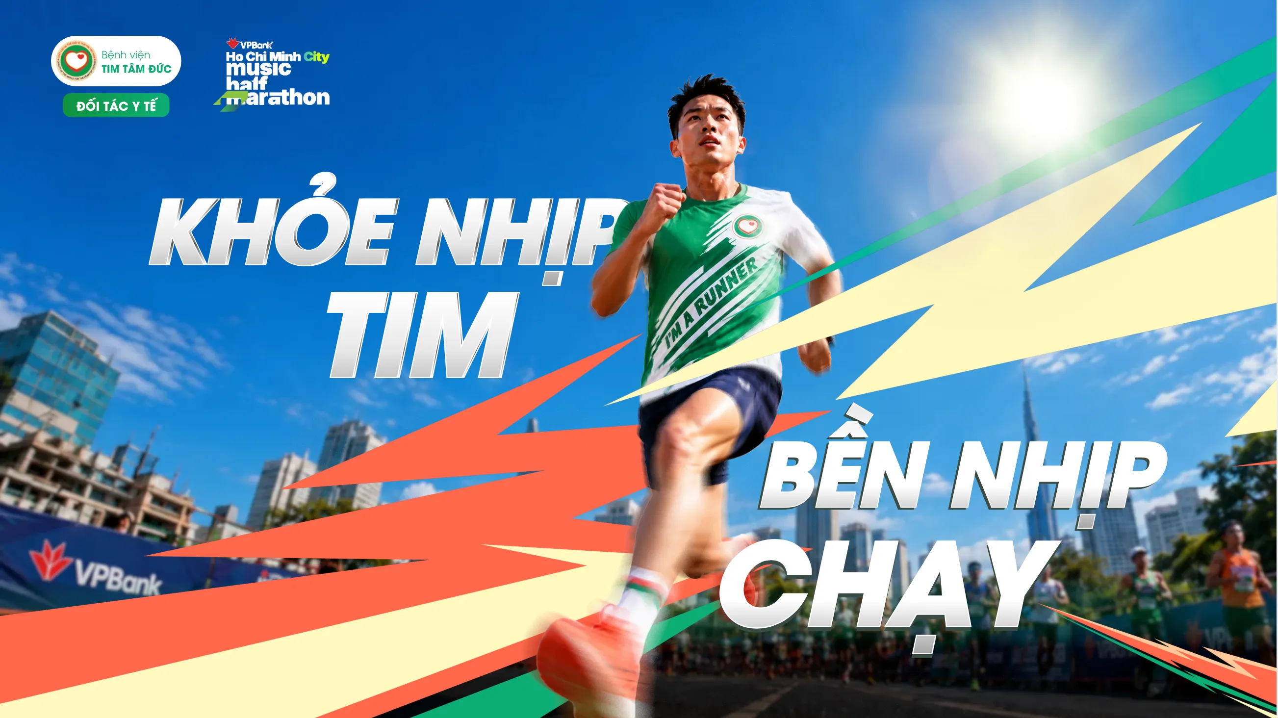 BỆNH VIỆN TIM TÂM ĐỨC ĐỒNG HÀNH VPBANK HCMC MUSIC HALF MARATHON 2026: KHỎE NHỊP TIM, BỀN NHỊP CHẠY