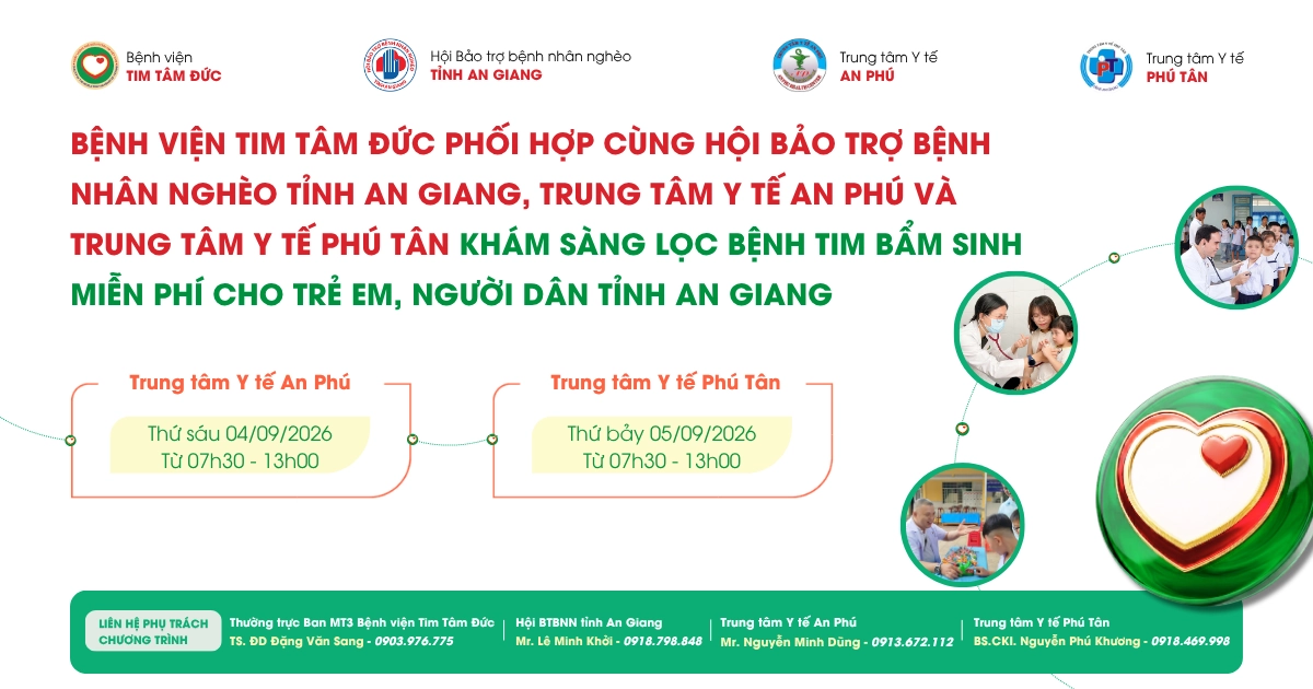 Tâm Đức khám sàng lọc bệnh tim miễn phí Đợt 3 tại tỉnh An Giang ngày 4 & 5/9/2026