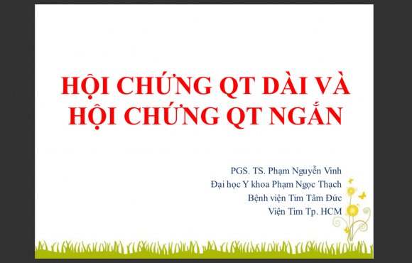 Hội chứng QT dài và hội chứng QT ngắn