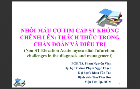 Nhồi máu cơ tim không ST chênh lên – Thách thức trong chẩn đoán và điều trị