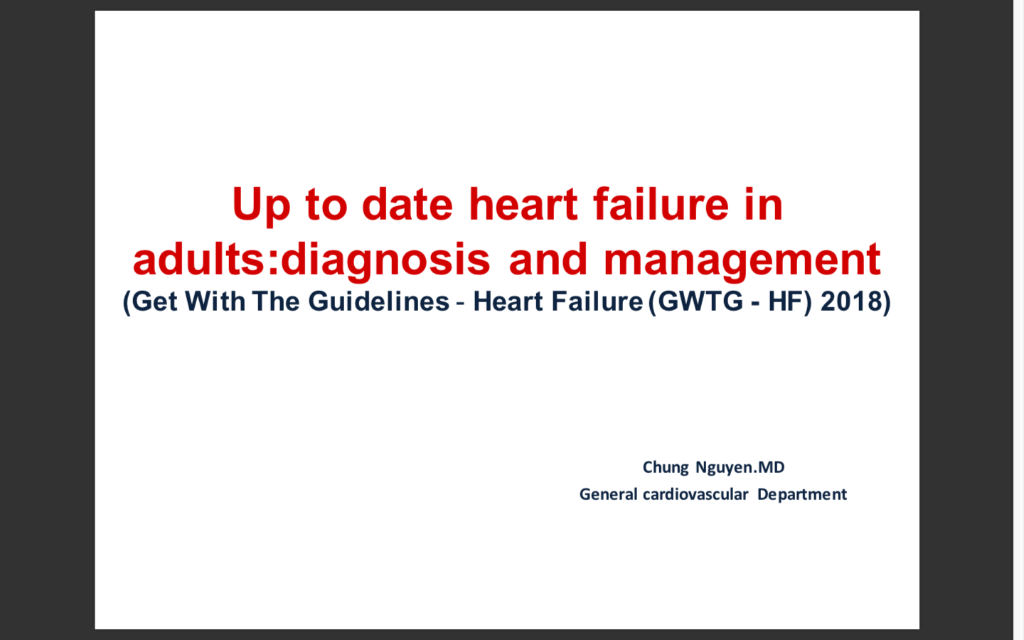 Cập nhật suy tim ở người lớn 2019 - Chẩn đoán và điều trị