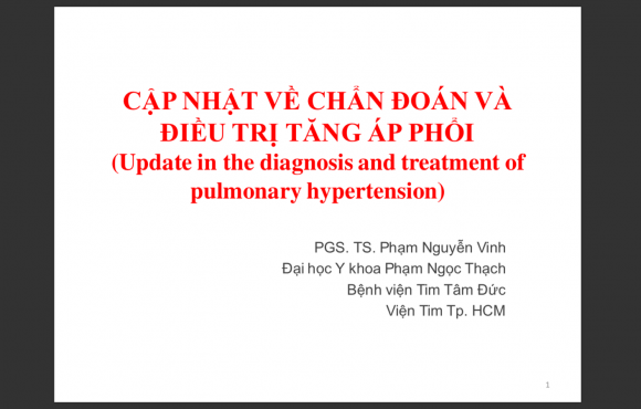 Cập nhật về chẩn đoán và điều trị Tăng áp phổi
