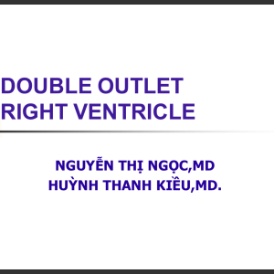 Douple outlet right ventricle