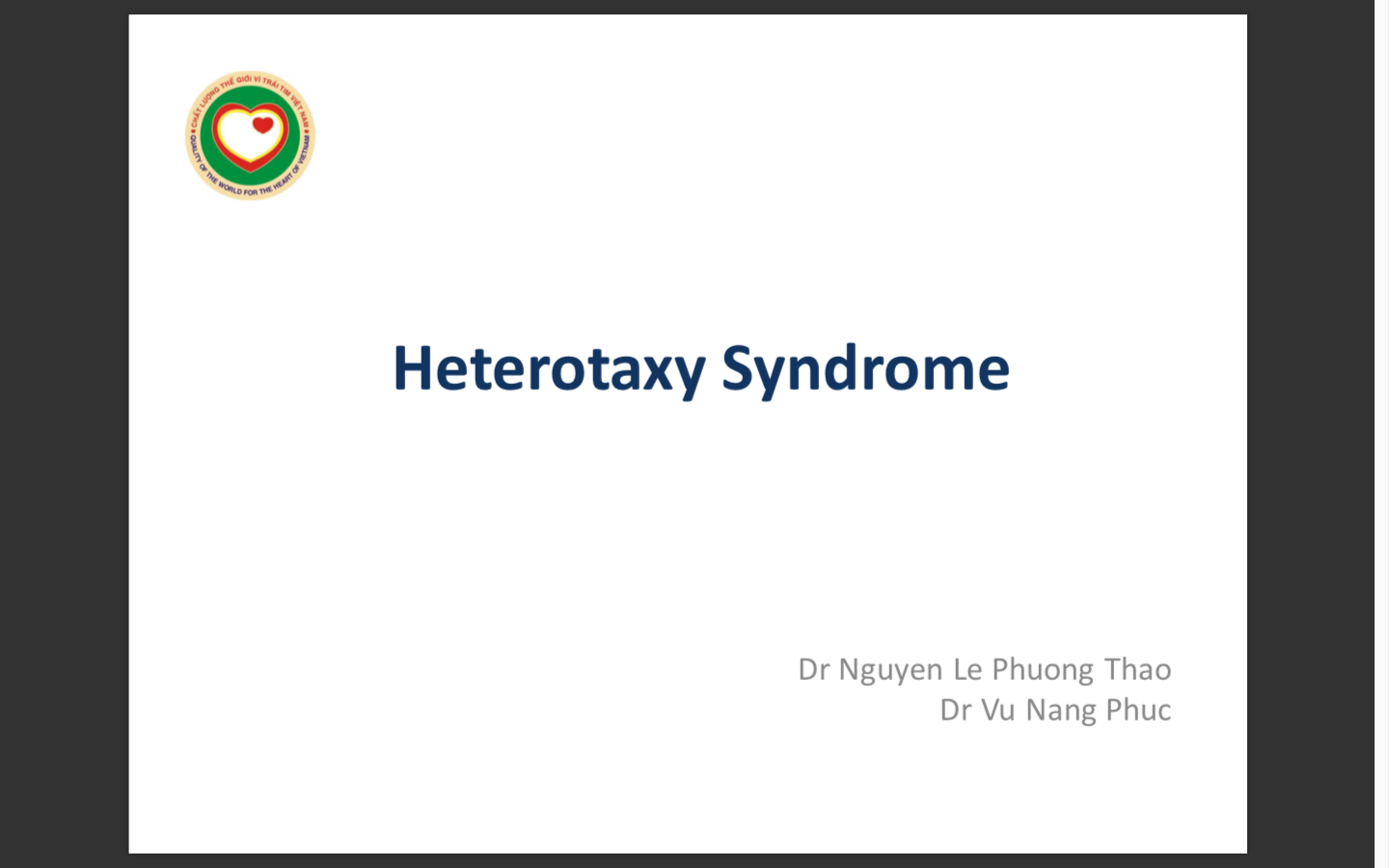 Heterotaxy Syndrome