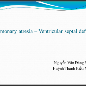 Pulmonary atresia – Ventricular septal defect