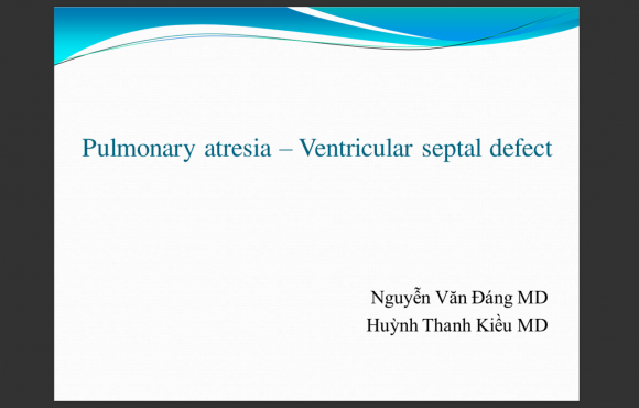 Pulmonary atresia – Ventricular septal defect