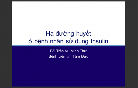 Hạ đường huyết ở Bệnh nhân sử dụng Insulin