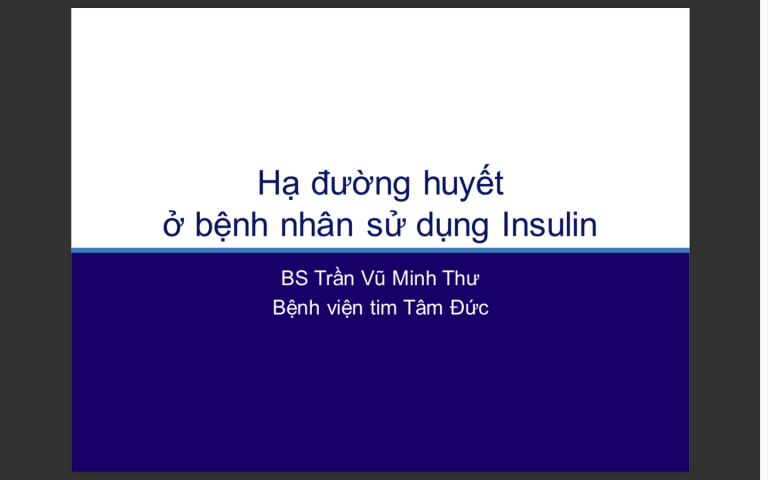 Hạ đường huyết ở Bệnh nhân sử dụng Insulin