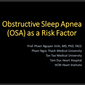 Obstructive Sleep Apnea as a Risk Factor