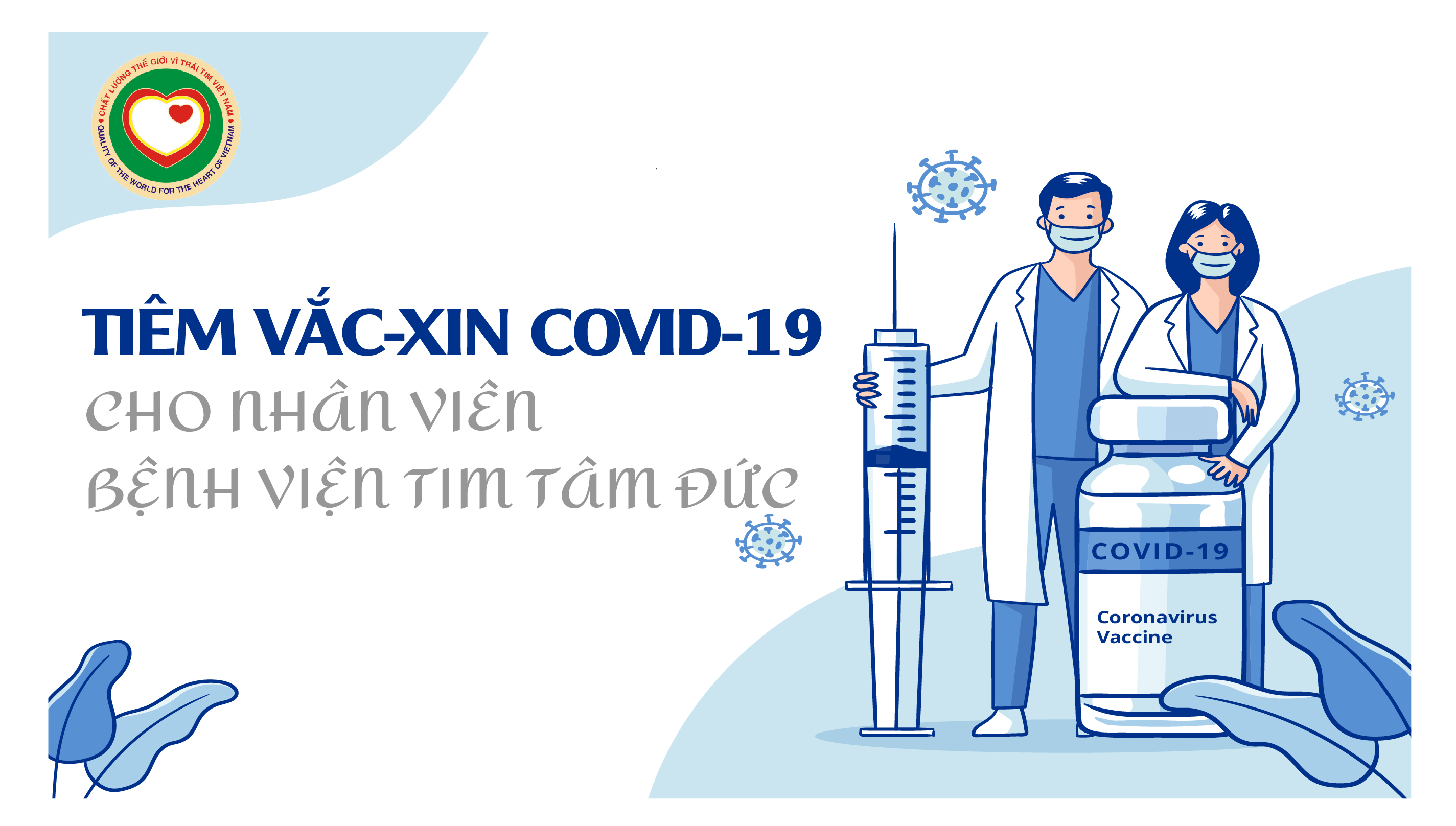TIÊM VẮC-XIN COVID-19 CHO NHÂN VIÊN BỆNH VIỆN TIM TÂM ĐỨC