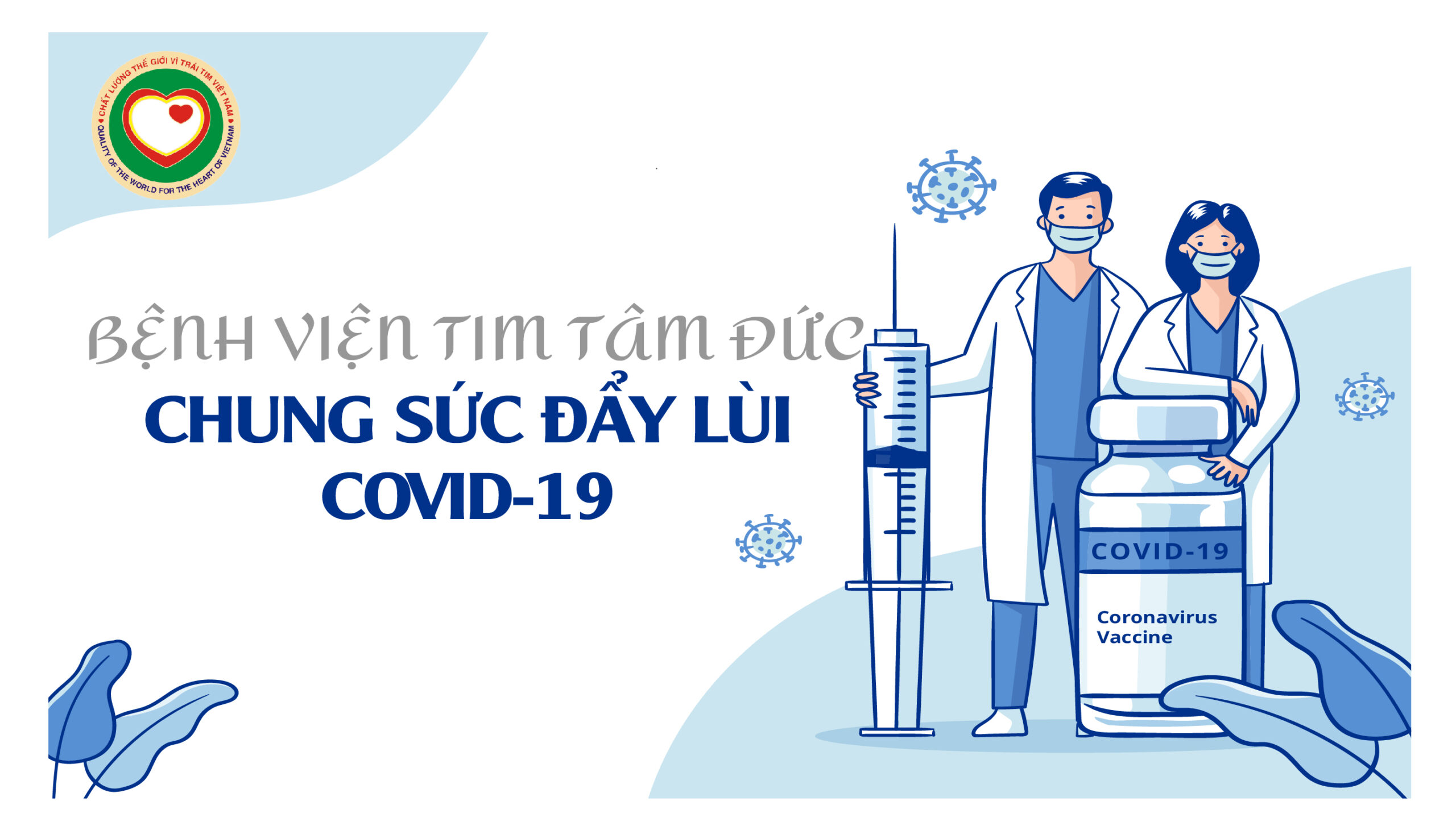 TIÊM CHỦNG VẮC-XIN NGỪA COVID-19 ĐỢT 2 TẠI BỆNH VIỆN TIM TÂM ĐỨC