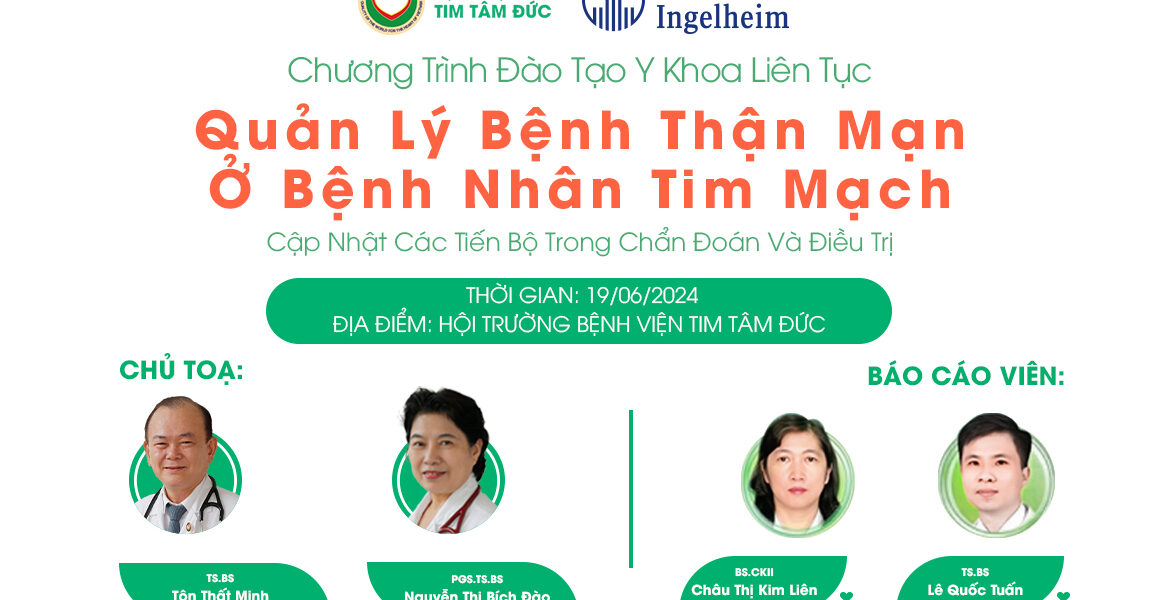 Hội thảo y khoa Quản lý Bệnh thận mạn ở bệnh nhân tim mạch