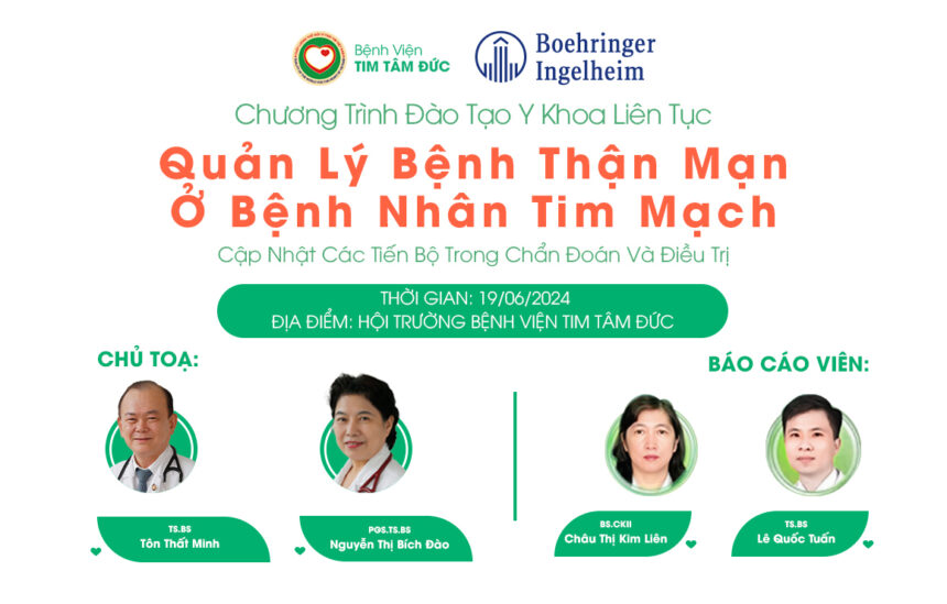 Hội thảo y khoa Quản lý Bệnh thận mạn ở bệnh nhân tim mạch