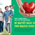 Bí quyết bảo vệ tim mạch cho bé