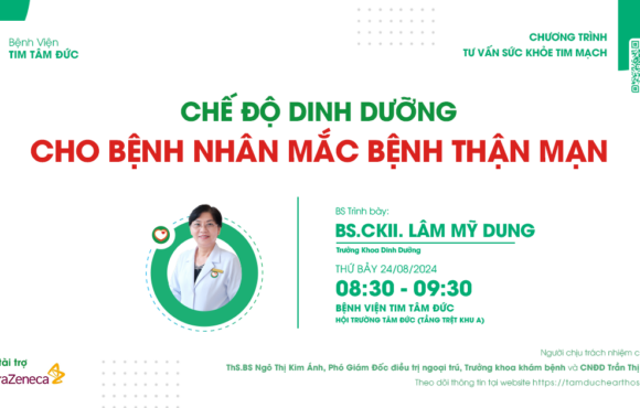 Chế độ dinh dưỡng cho bệnh nhân mắc bệnh thận mạn - BS CKII Lâm Mỹ Dung