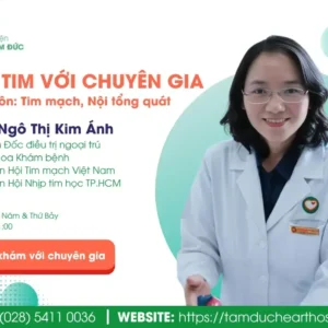 Khám tim với chuyên gia - ThS.BS Ngô Thị Kim Ánh