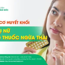 Thuốc ngừa thai - nguy cơ huyết khối