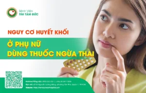 Thuốc ngừa thai - nguy cơ huyết khối