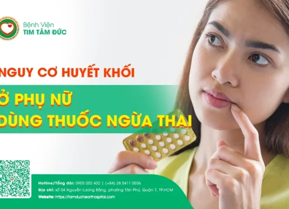 Thuốc ngừa thai - nguy cơ huyết khối