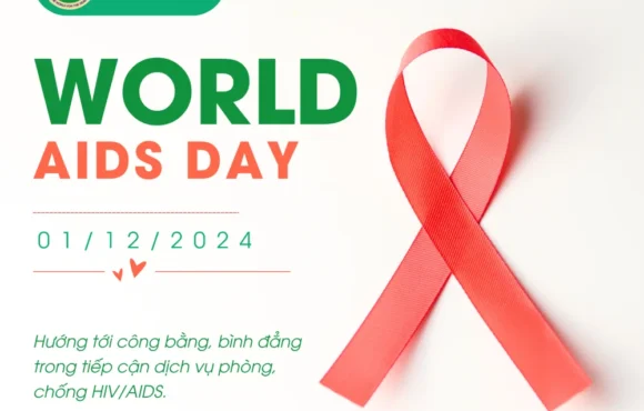 NGÀY THẾ GIỚI PHÒNG CHỐNG AIDS 2024