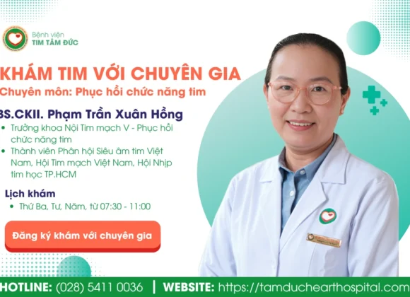 BS.CKII. PHẠM TRẦN XUÂN HỒNG - TRƯỞNG KHOA NỘI TIM MẠCH V (PHỤC HỒI CHỨC NĂNG TIM)