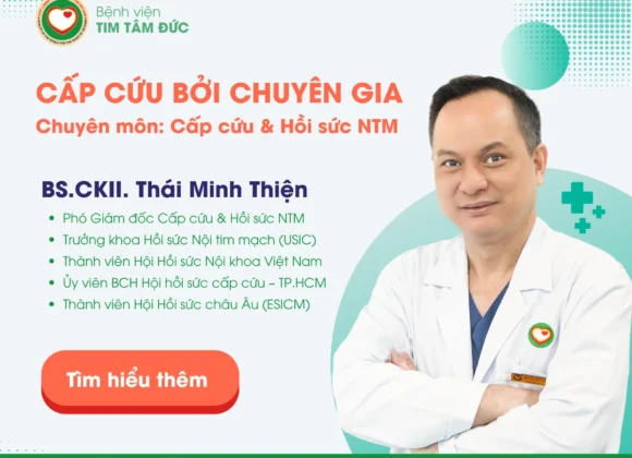 Cấp cứu bởi Chuyên gia - Bác sĩ Thái Minh Thiện