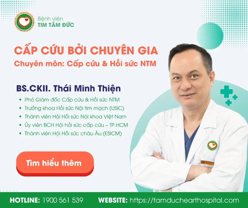 Cấp cứu bởi Chuyên gia - Bác sĩ Thái Minh Thiện