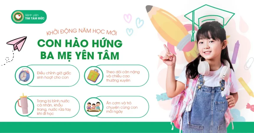 ba mẹ cần chuẩn bị gì cho sức khoẻ của con khi bước vào năm học mới