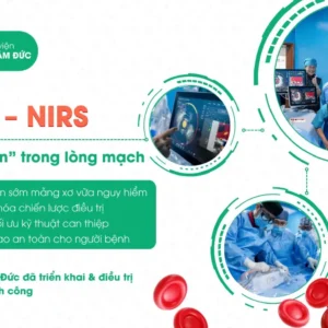 Bệnh viện Tim Tâm Đức ứng dụng IVUS - NIRS