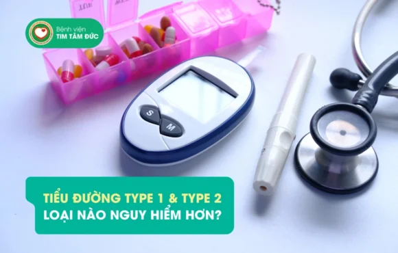 tieu-duong-type-1-va-type-2-loai-nao-nguy-hiem-hon-1 tiểu đường type 1 & type 2
