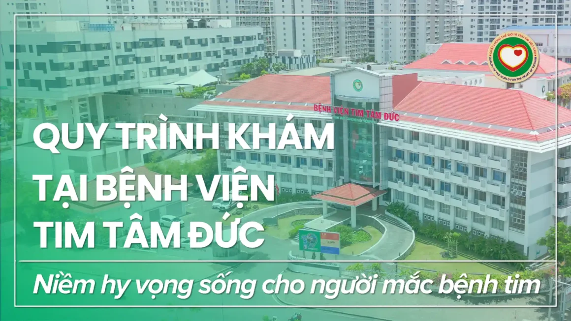 quy-trinh-kham-tai-benh-vien-tim-tam-duc-banner quy trình khám bệnh tại Bệnh viện Tim Tâm Đức